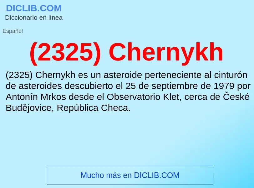 Что такое (2325) Chernykh - определение