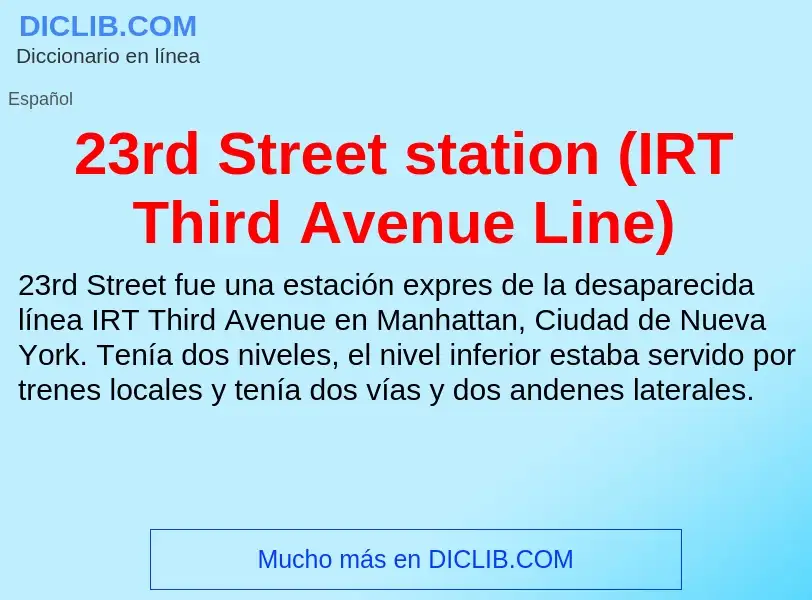 Τι είναι 23rd Street station (IRT Third Avenue Line) - ορισμός