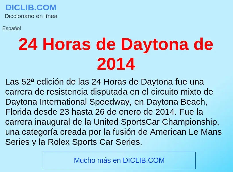 Τι είναι 24 Horas de Daytona de 2014 - ορισμός