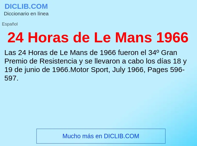 Wat is 24 Horas de Le Mans 1966 - definition