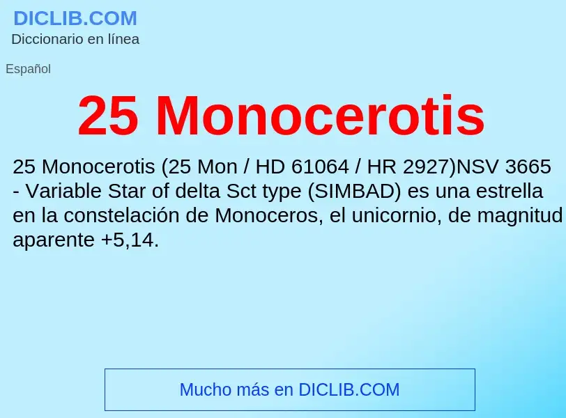 What is 25 Monocerotis - meaning and definition