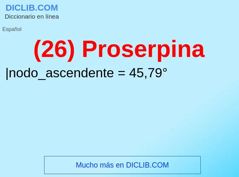 Wat is (26) Proserpina - definition