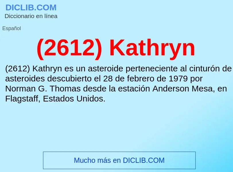 Wat is (2612) Kathryn - definition