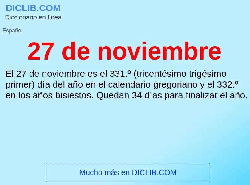 ¿Qué es 27 de noviembre? - significado y definición