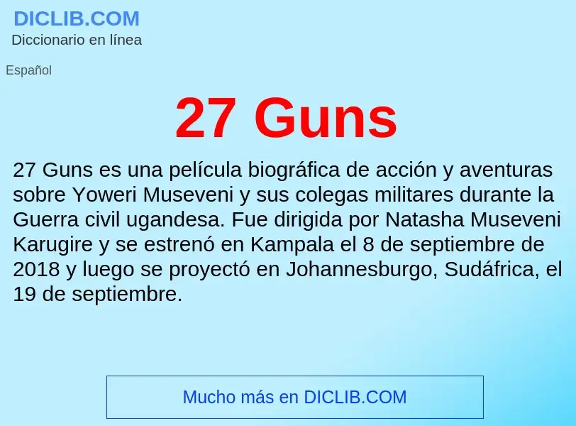 Wat is 27 Guns - definition