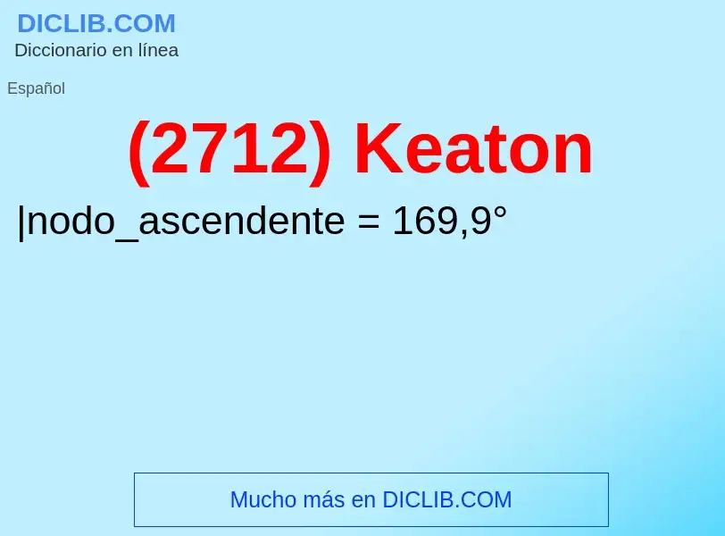 Wat is (2712) Keaton - definition