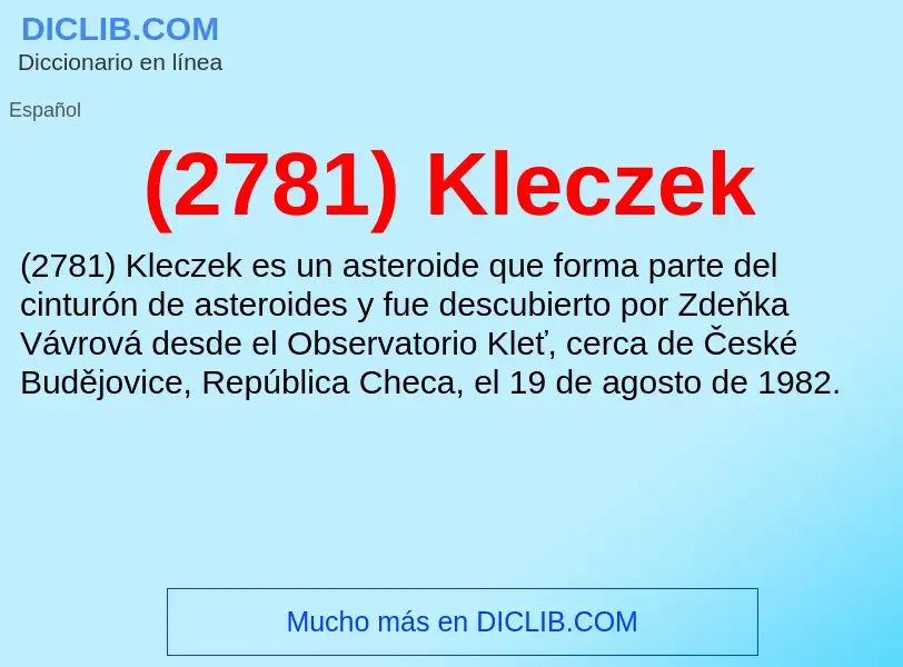 Qu'est-ce que (2781) Kleczek - définition