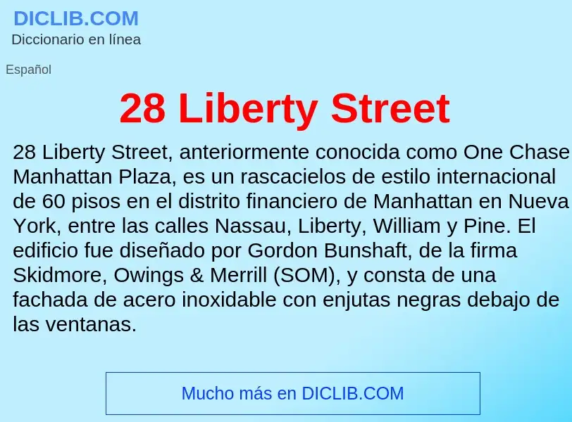 Che cos'è 28 Liberty Street - definizione