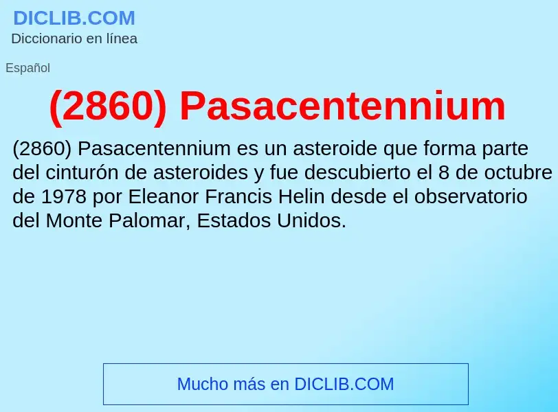 Qu'est-ce que (2860) Pasacentennium - définition