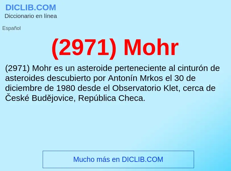 Qu'est-ce que (2971) Mohr - définition