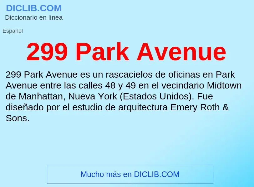 Τι είναι 299 Park Avenue - ορισμός