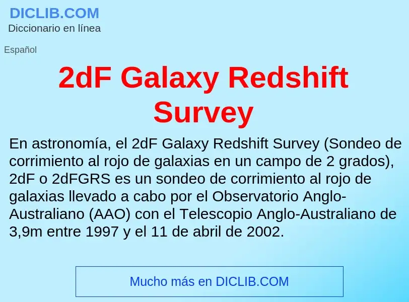 Что такое 2dF Galaxy Redshift Survey - определение