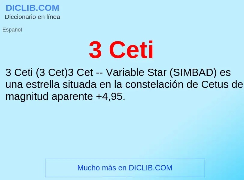 What is 3 Ceti - meaning and definition