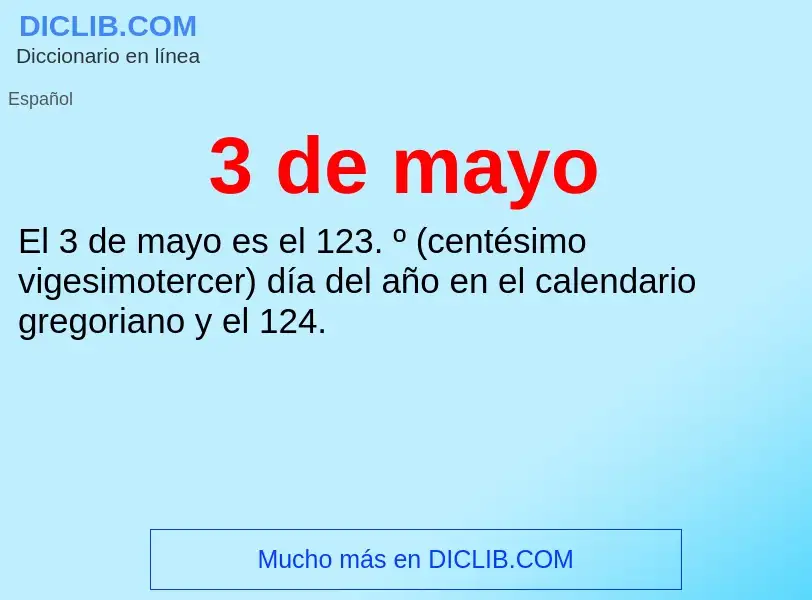 Qu'est-ce que 3 de mayo - définition