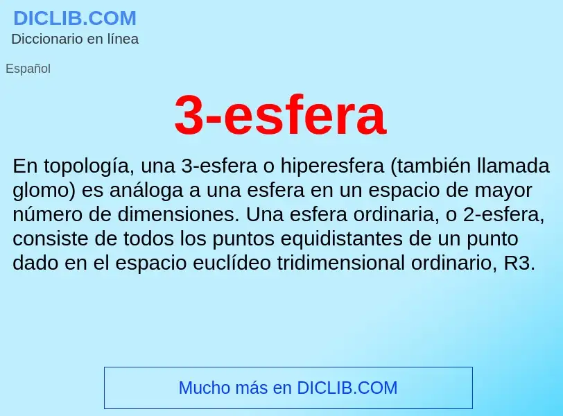 O que é 3-esfera - definição, significado, conceito