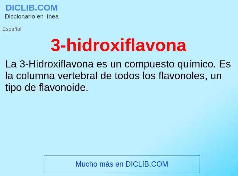 Τι είναι 3-hidroxiflavona - ορισμός