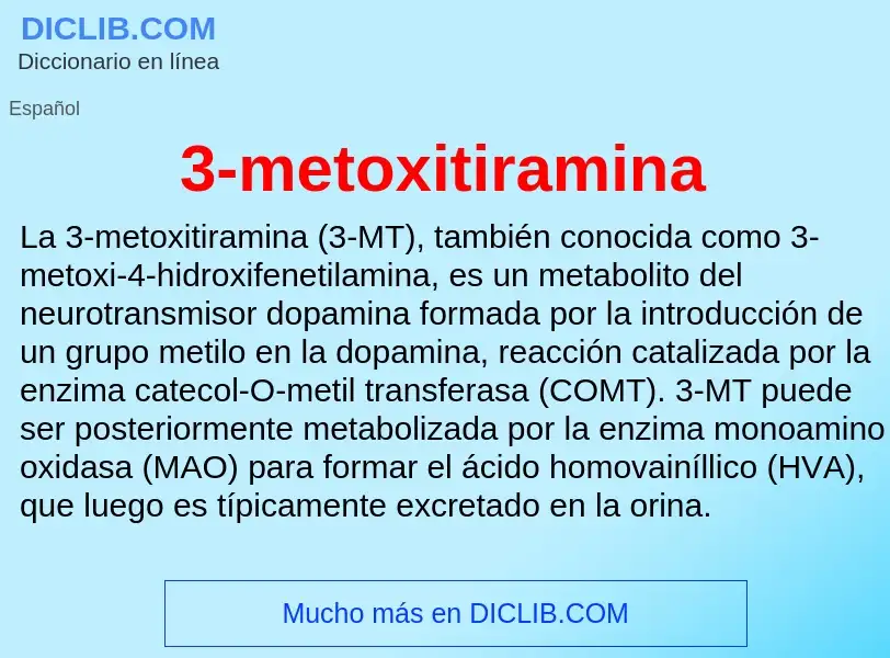 What is 3-metoxitiramina - meaning and definition