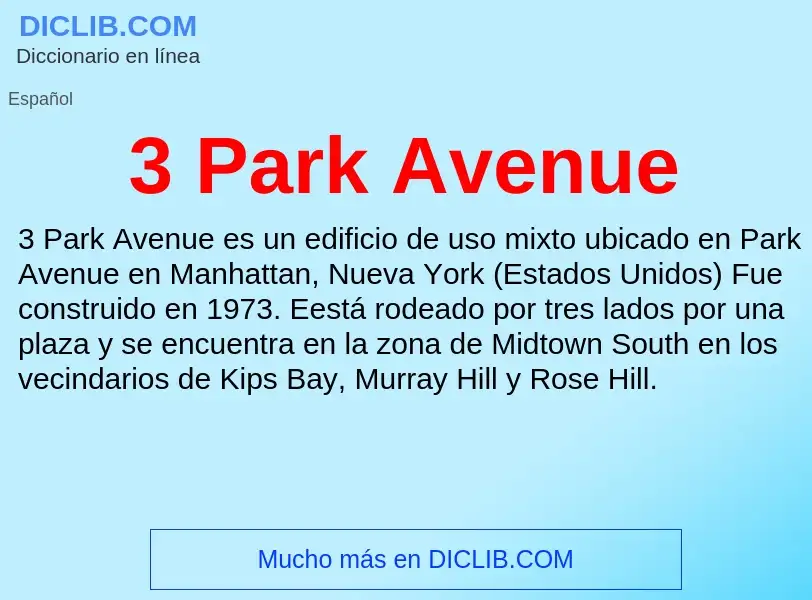 Qu'est-ce que 3 Park Avenue - définition