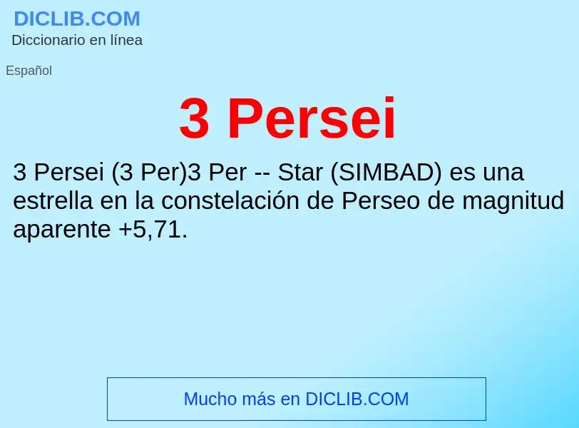 O que é 3 Persei - definição, significado, conceito