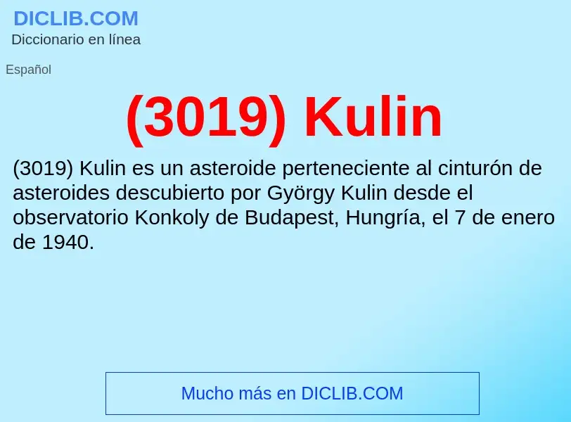 Qu'est-ce que (3019) Kulin - définition