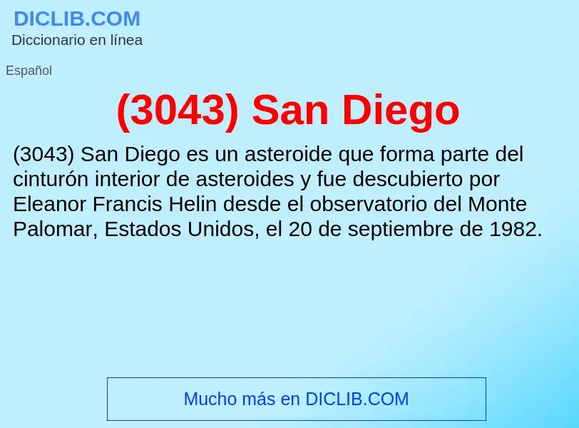 Qu'est-ce que (3043) San Diego - définition