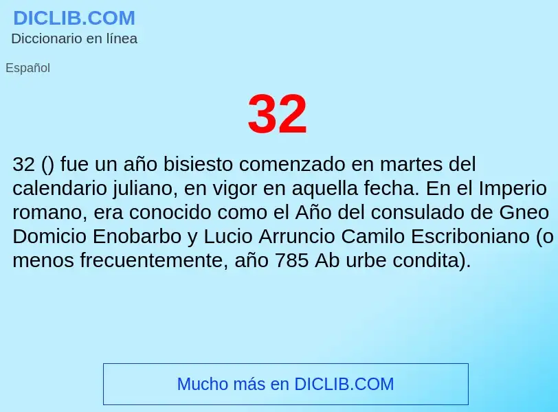 ¿Qué es 32? - significado y definición