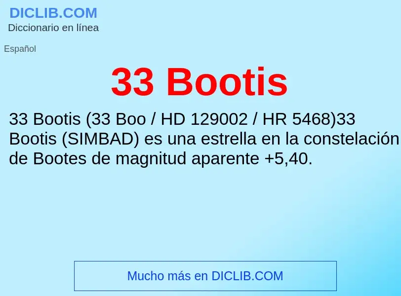 What is 33 Bootis - meaning and definition