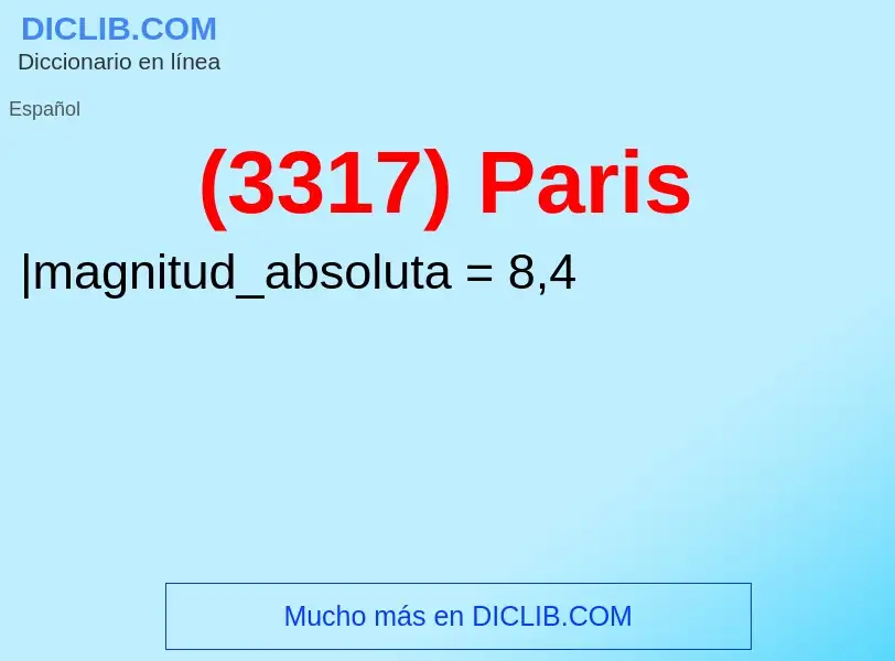 ¿Qué es (3317) Paris? - significado y definición