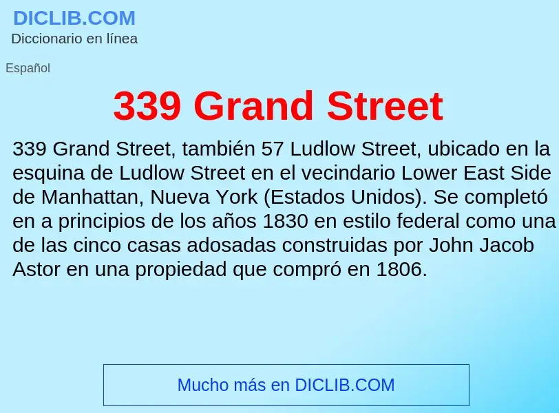 O que é 339 Grand Street - definição, significado, conceito