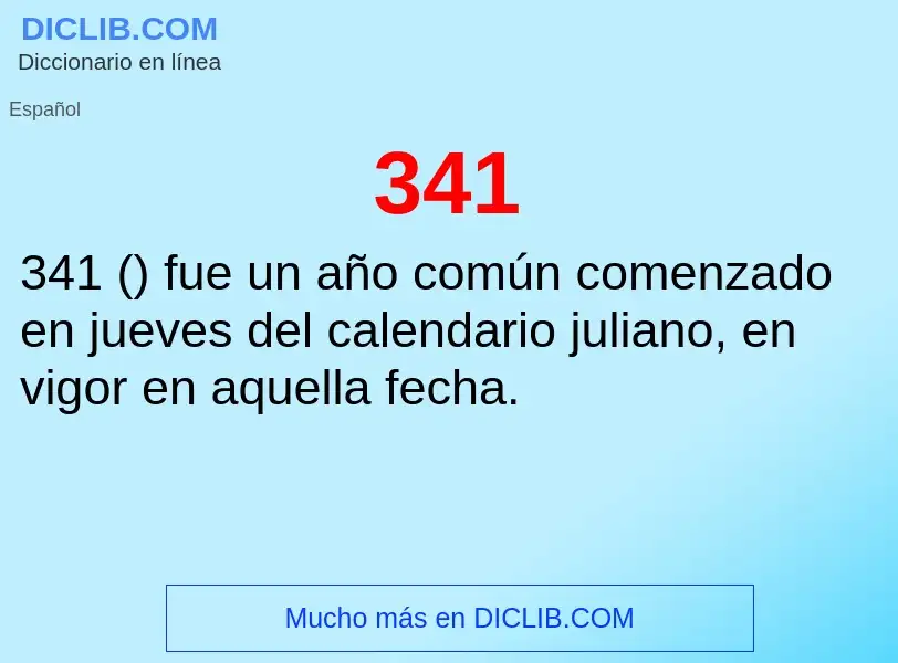 ¿Qué es 341? - significado y definición