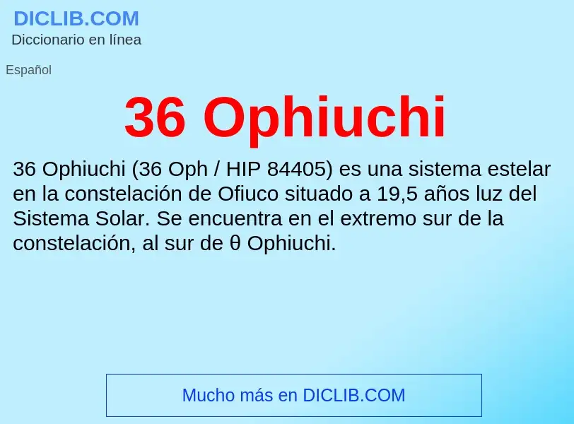 Was ist 36 Ophiuchi - Definition