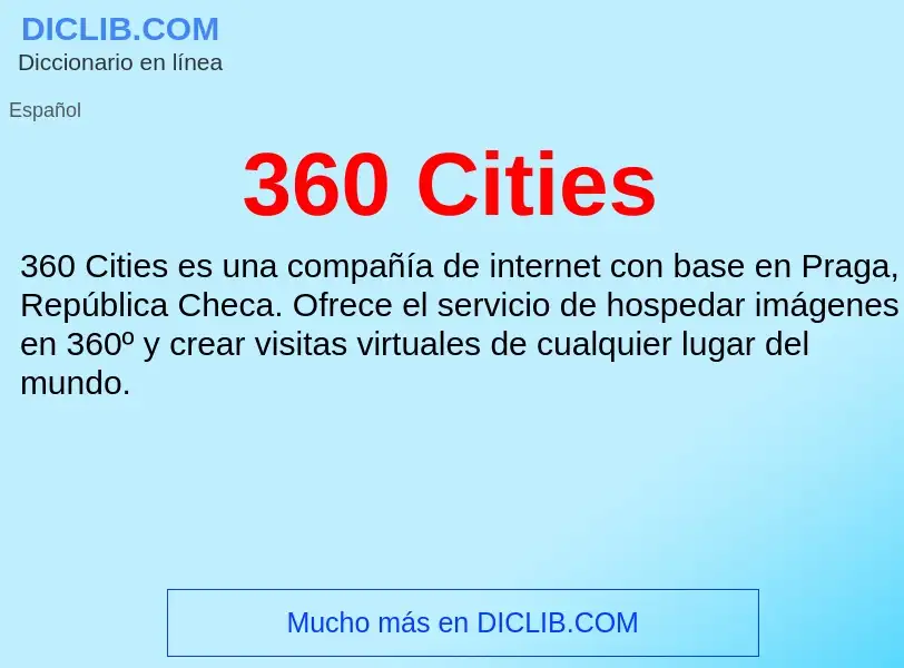 ¿Qué es 360 Cities? - significado y definición