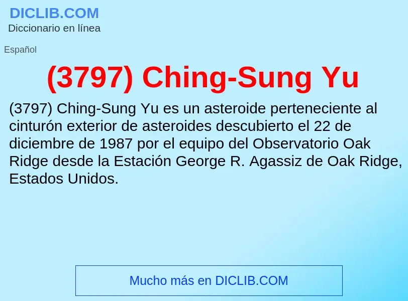 Что такое (3797) Ching-Sung Yu - определение