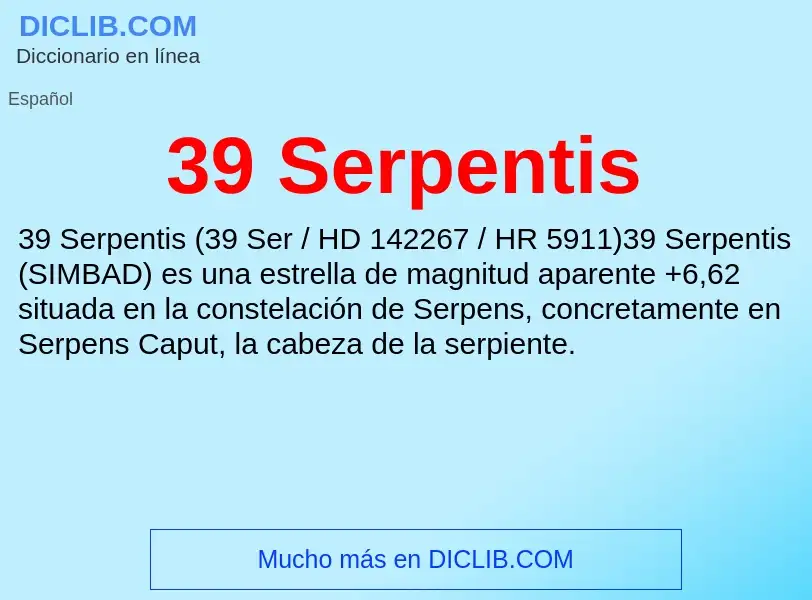 Qu'est-ce que 39 Serpentis - définition