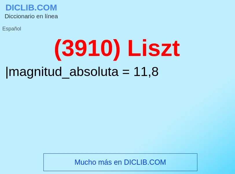 Что такое (3910) Liszt - определение