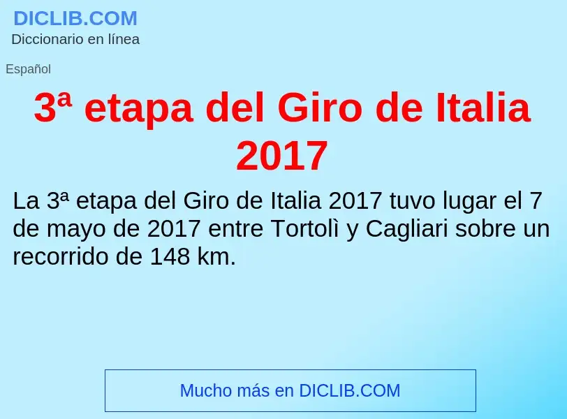 ¿Qué es 3ª etapa del Giro de Italia 2017? - significado y definición