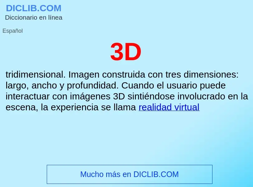 Qu'est-ce que 3D - définition