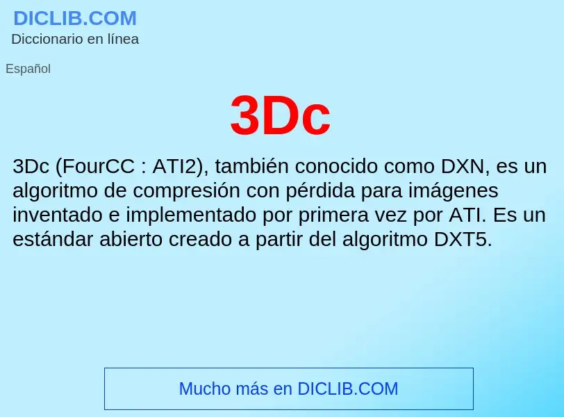 What is 3Dc - meaning and definition