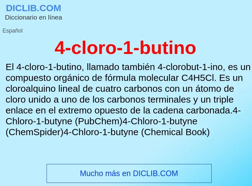 O que é 4-cloro-1-butino - definição, significado, conceito