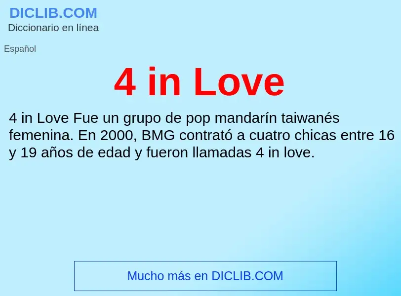 O que é 4 in Love - definição, significado, conceito