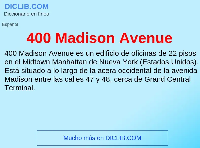 O que é 400 Madison Avenue - definição, significado, conceito