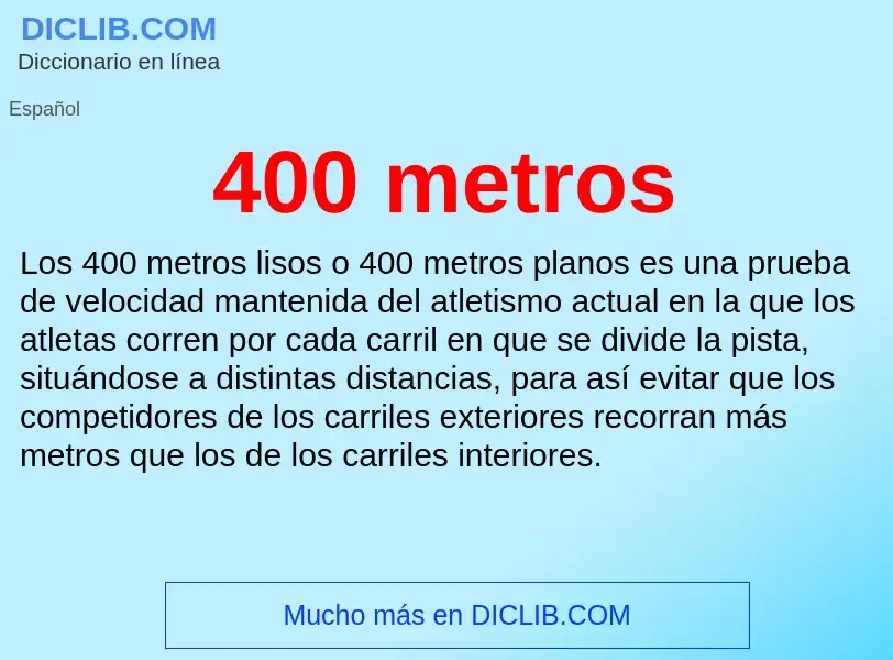 O que é 400 metros - definição, significado, conceito