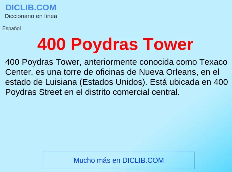 Τι είναι 400 Poydras Tower - ορισμός