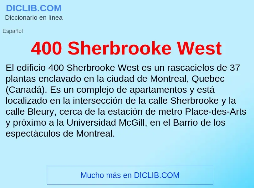 Τι είναι 400 Sherbrooke West - ορισμός