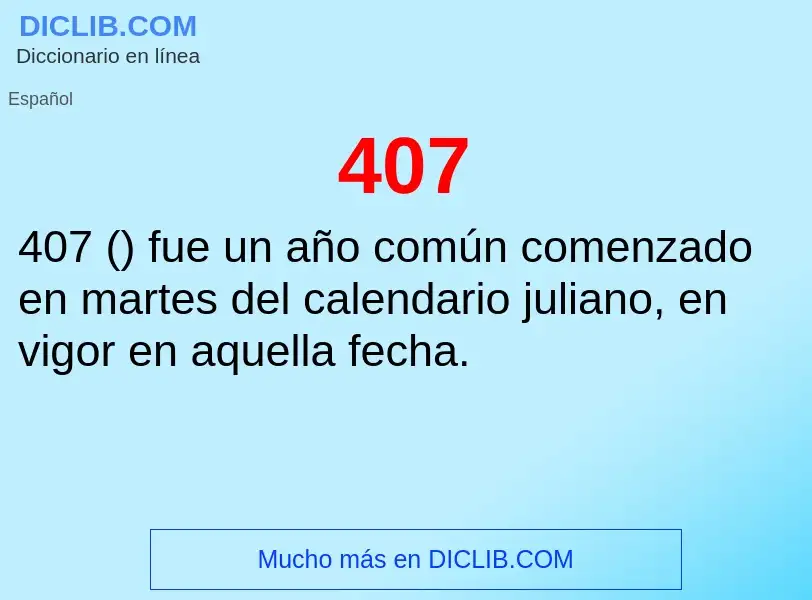 O que é 407 - definição, significado, conceito