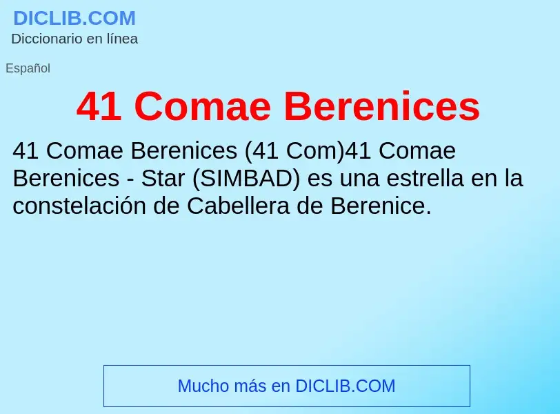 Что такое 41 Comae Berenices - определение