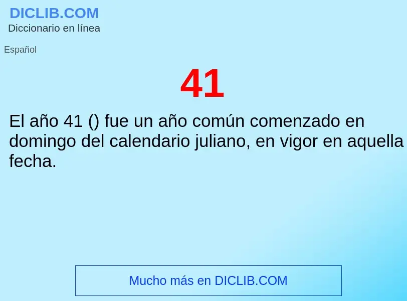 O que é 41 - definição, significado, conceito