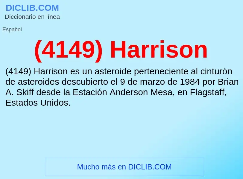 Qu'est-ce que (4149) Harrison - définition