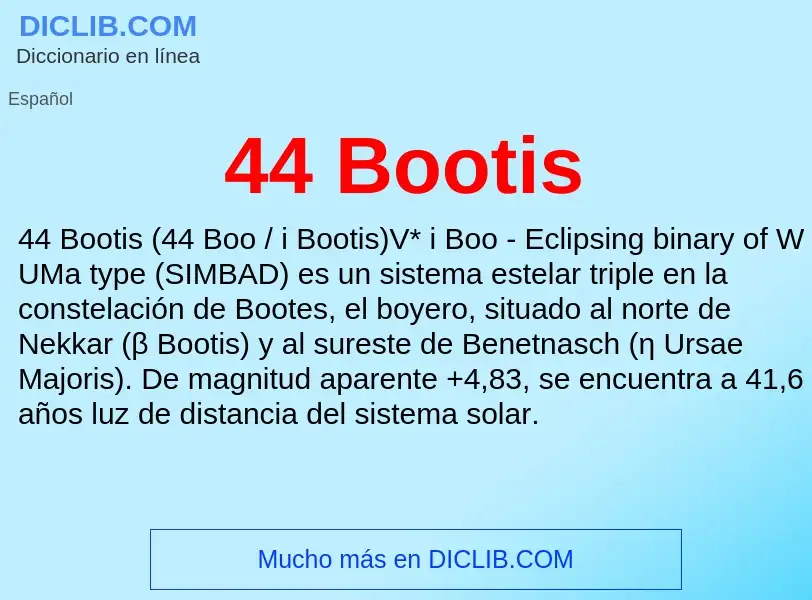 Τι είναι 44 Bootis - ορισμός