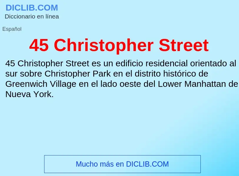 Was ist 45 Christopher Street - Definition